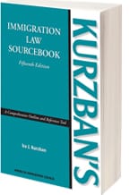 Kurzban's Immigration Law Sourcebook